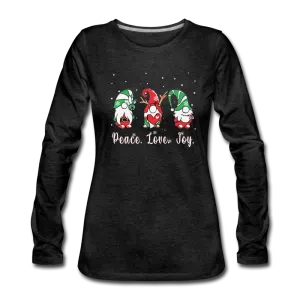 Gnomes- Peace- Love- Joy- Women's Premium Long Sleeve T-Shirt