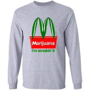 (M) I'm Smoking It Long T-Shirt